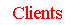 Clients